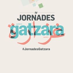 Bàner amb el text: IV Jornades Gatzara.