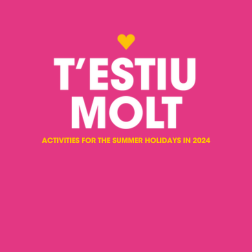 Banner with the text: T'estiu molt. Activities for the summer holidays 2024.