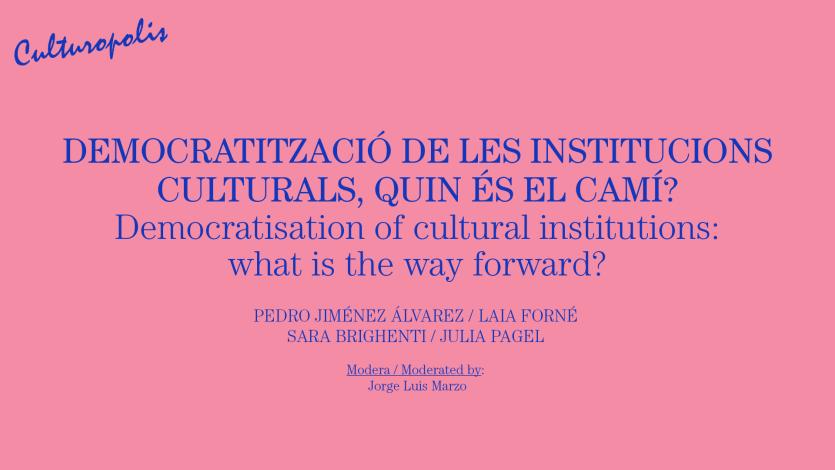 Democratització institucions culturals