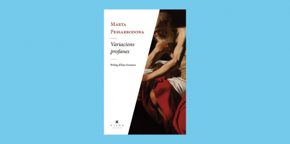 Llibre: Variacions profanes, Marta Pessarrodona