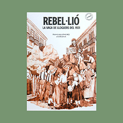 Rebel·lió: La vaga de lloguers del 1931