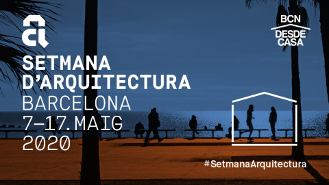 Setmana d'Arquitectura 2020 - Des de casa