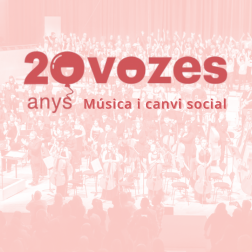 20 vozes. 20 anys música i canvi social.