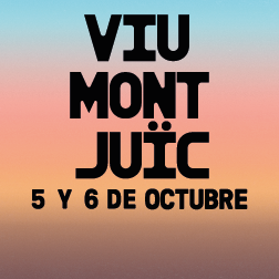 Viut Montjuïc. 5 y 6 de octubre