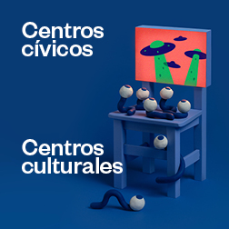 Baner con el texto: Centros cívicos. Centros culturales.