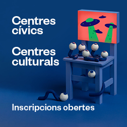 Bàner amb el text: Centres cívics. Centres culturals. Inscripcions obertes.
